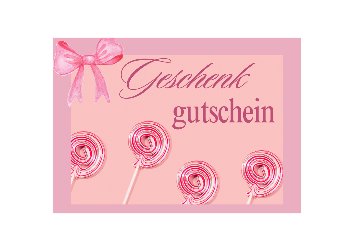 Geschenk Gutschein 🍬🍭